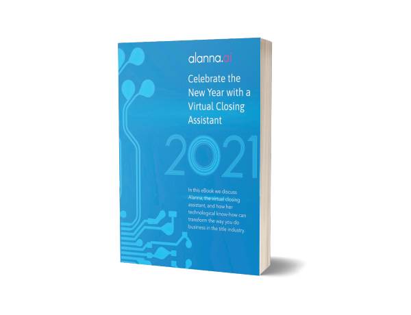 Alanna Jan 21 Ebook Revision - Celebrate the New Year with a Virtual Closing Assistant