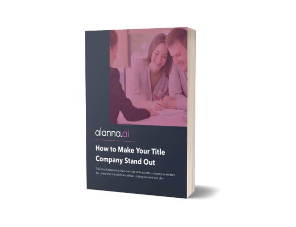 Alanna March 2021 eBook - How to Make Your Title Company Stand Out